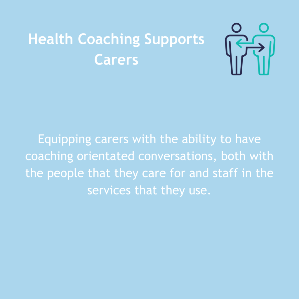 Health coaching supports carers